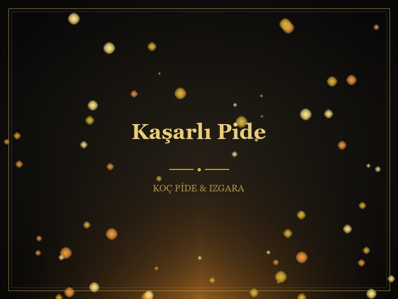 Kaşarlı Pide