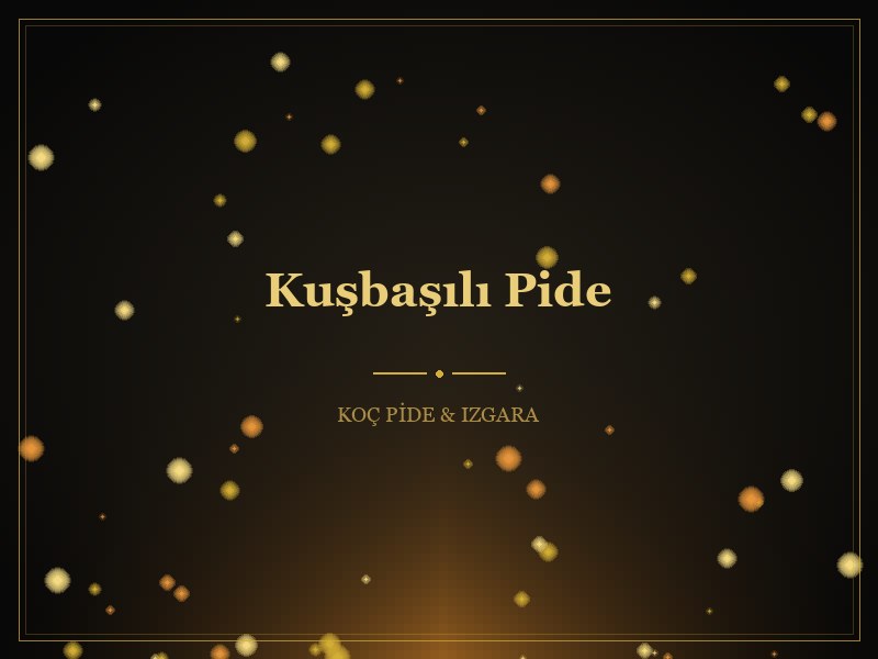 Kuşbaşılı Pide